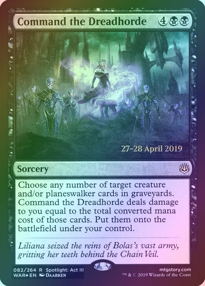 Command the Dreadhorde (PWAR) (82s) / Foil