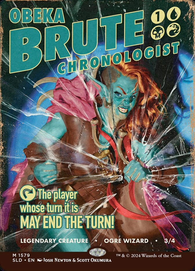 Obeka, Brute Chronologist (SLD) (1579) / Borderless