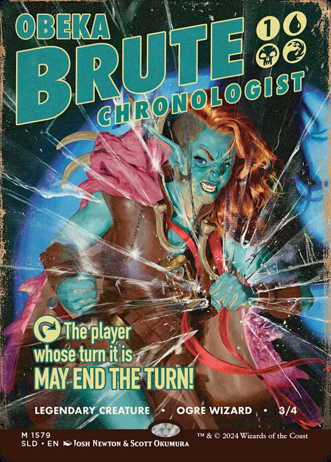 Obeka, Brute Chronologist (SLD) (1579) / Borderless