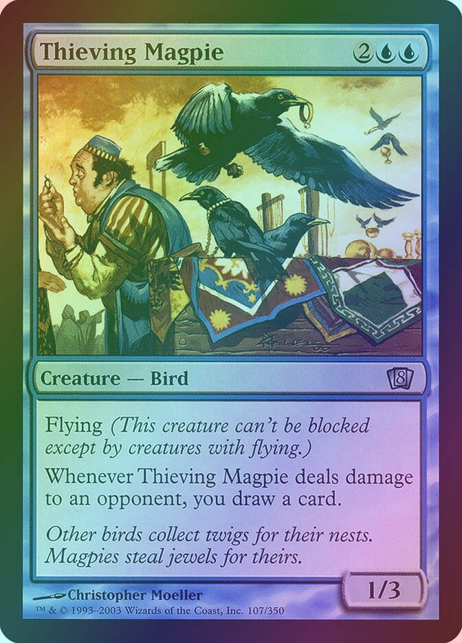 Thieving Magpie (8ED) (107★) / Foil
