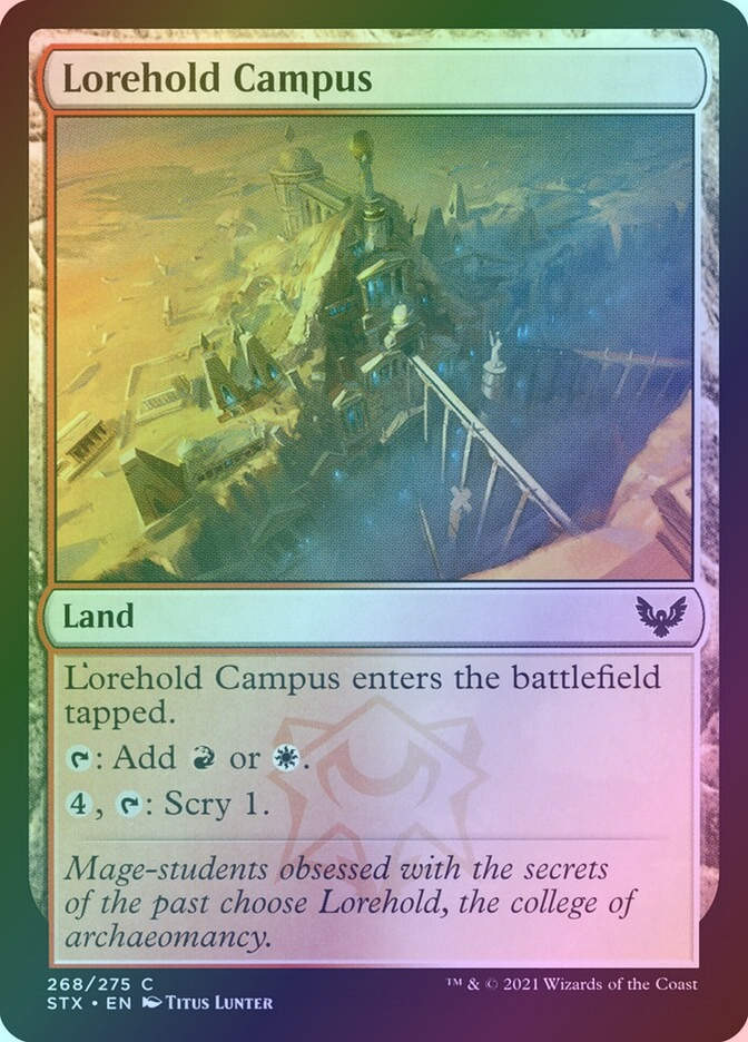 Lorehold Campus (STX) (268) / Foil