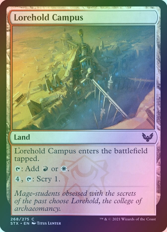 Lorehold Campus (STX) (268) / Foil