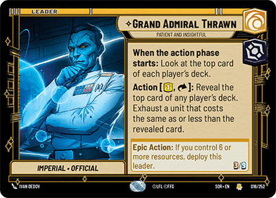Grand Admiral Thrawn - Patient and Insightful (SOR_#016/252)