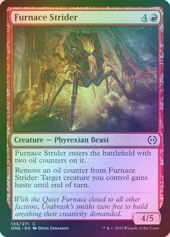 Furnace Strider (ONE) (133) / Foil