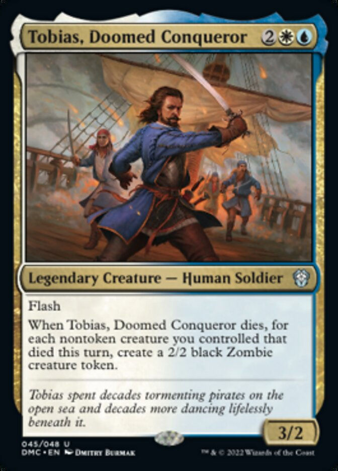 Tobias, Doomed Conqueror (DMC) / Legends Retold