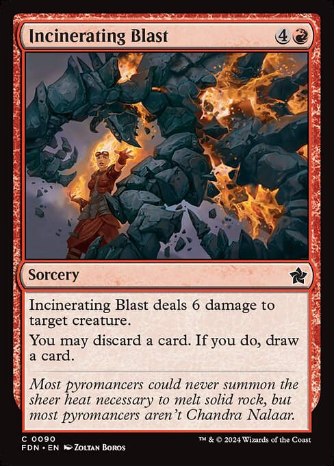 Incinerating Blast (FDN) (90)