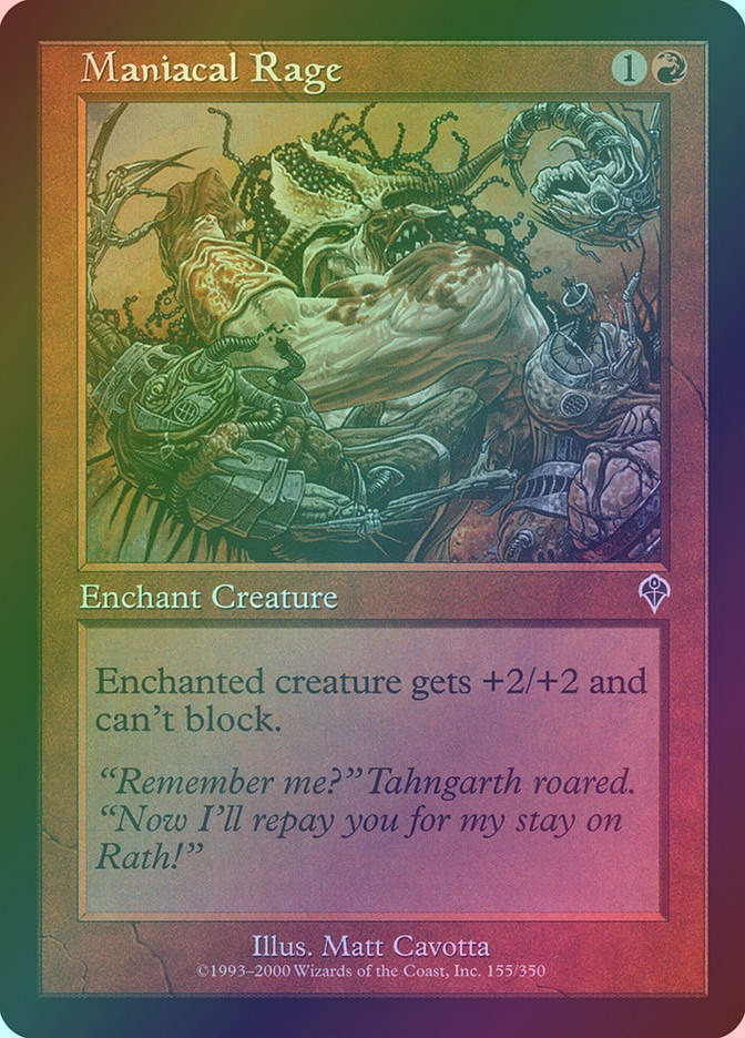 Maniacal Rage (INV) (155) / Foil