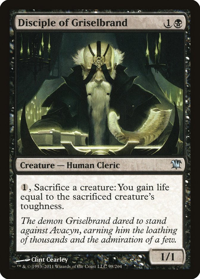 Disciple of Griselbrand (ISD) (98)