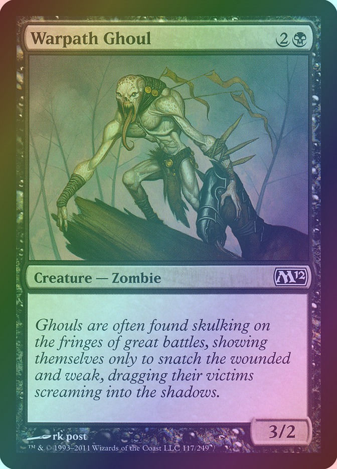 Warpath Ghoul (M12) (117) / Foil
