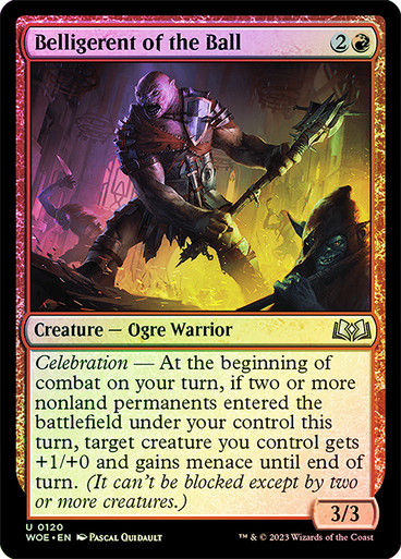 Belligerent of the Ball (woe) / Foil
