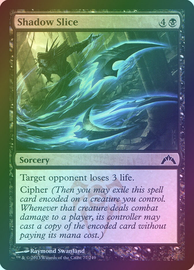 Shadow Slice (GTC) (77) / Foil