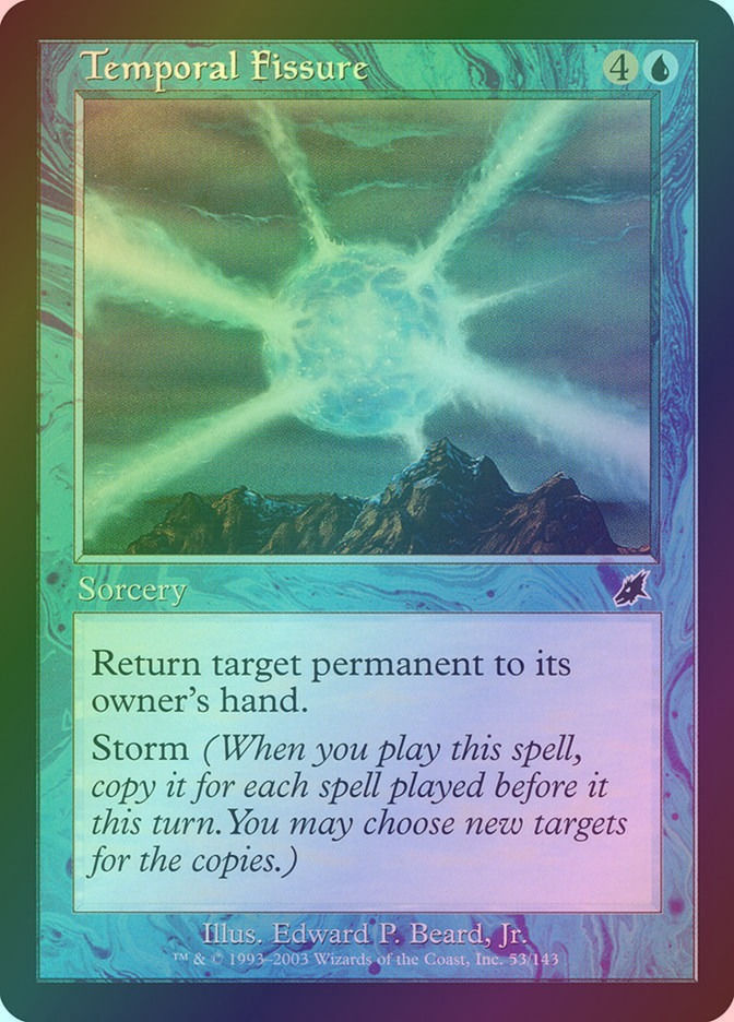 Temporal Fissure (SCG) (53) / Foil