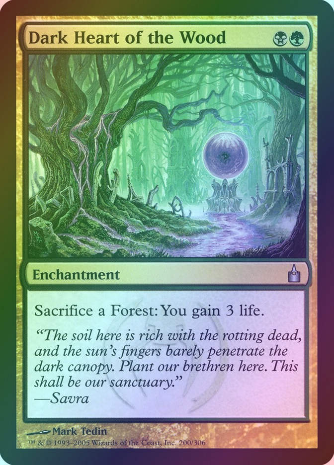 Dark Heart of the Wood (RAV) (200) / Foil
