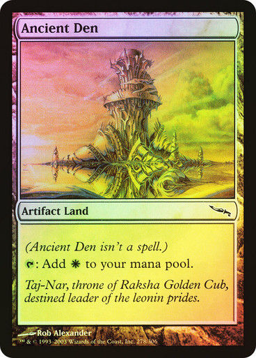 Ancient Den (MRD) (278) / Foil