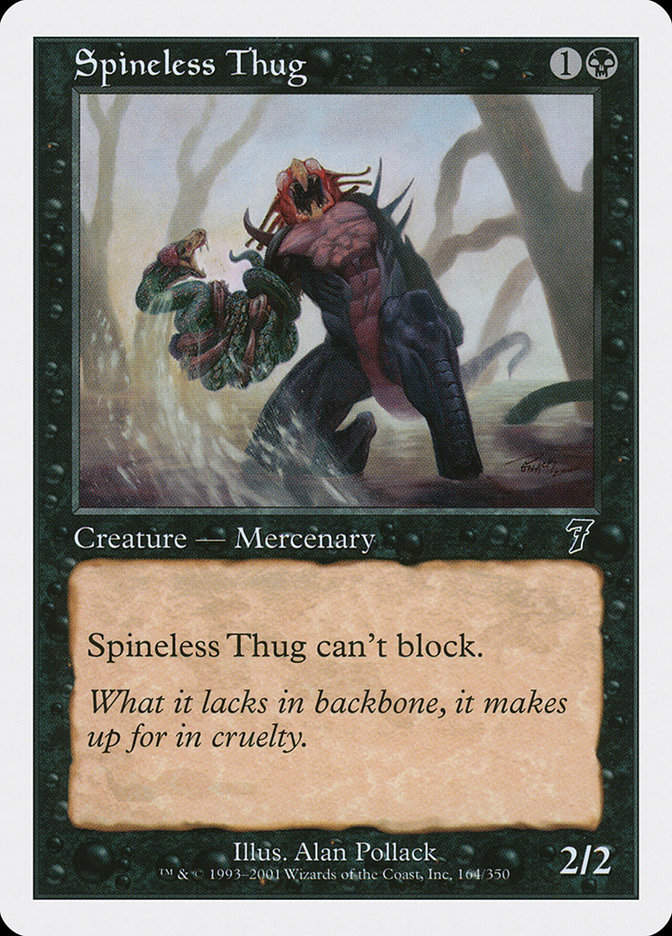 Spineless Thug (7ED) (164)