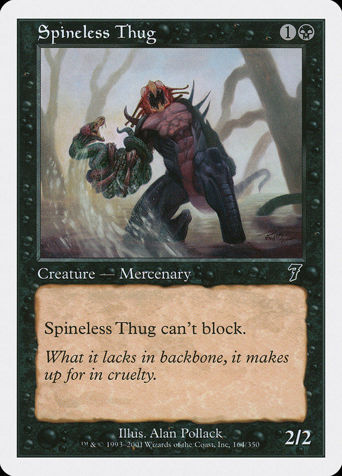 Spineless Thug (7ED) (164)