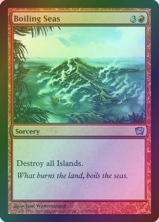 Boiling Seas (9ED) (178★) / Foil