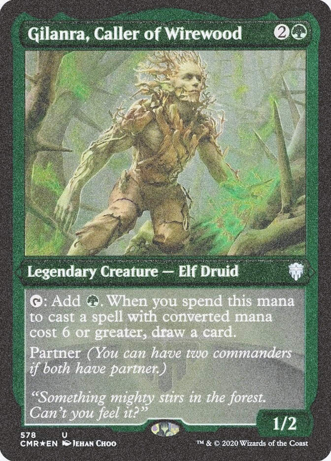 Gilanra, Caller of Wirewood (CMR) (578) / Foil Etched