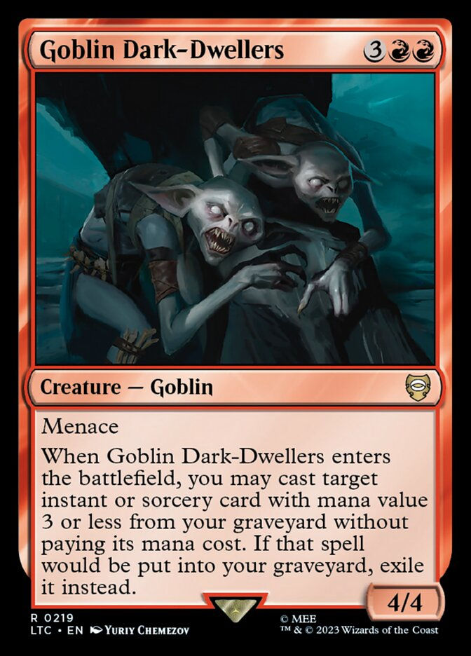 Goblin Dark-Dwellers (LTC) (219)