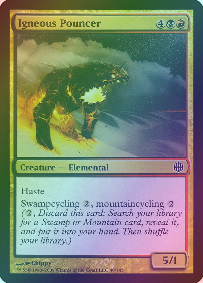 Igneous Pouncer (ARB) (40) / Foil
