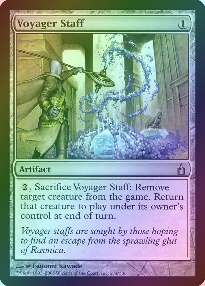 Voyager Staff (RAV) (274) / Foil