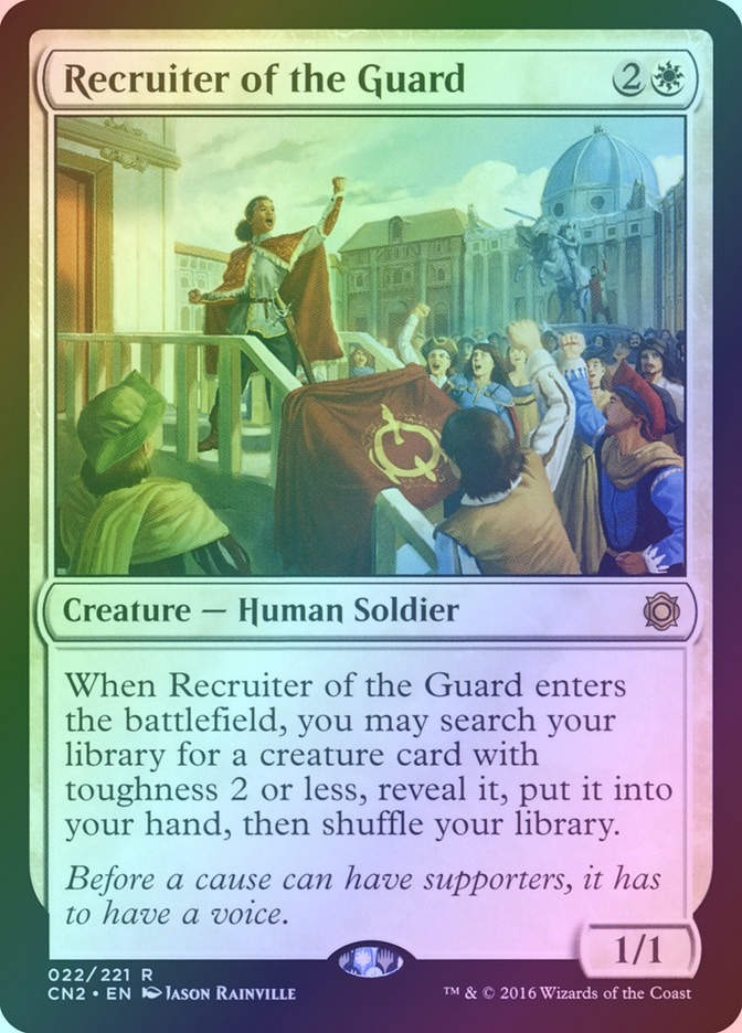 Recruiter of the Guard (CN2) (22) / Foil