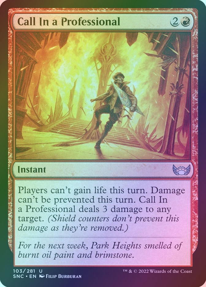 Call In a Professional (SNC) (103) / Foil
