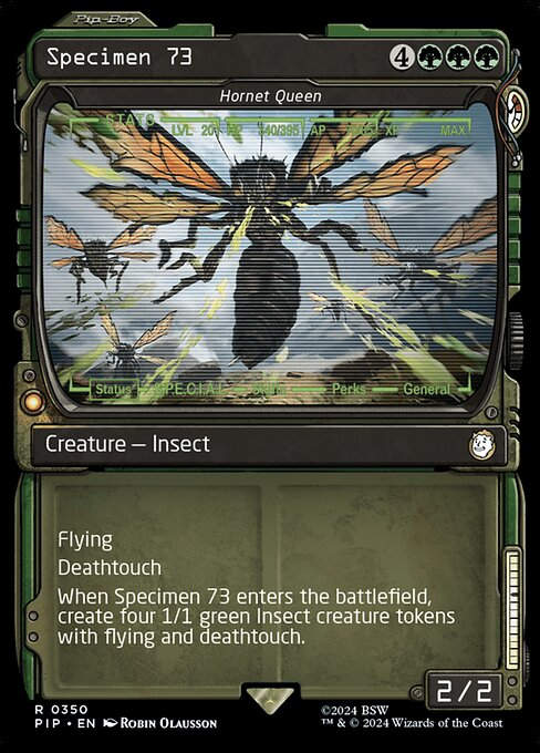 Hornet Queen (pip) (350) / Showcase