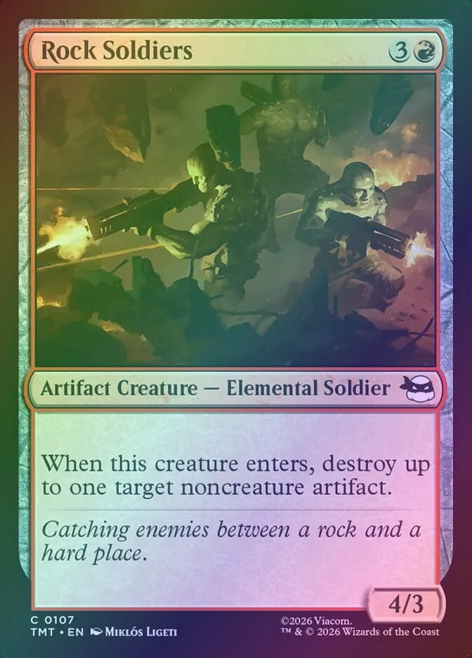 Rock Soldiers (TMT) (107) / Foil