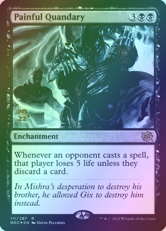 Painful Quandary (PBRO) (111s) / Foil