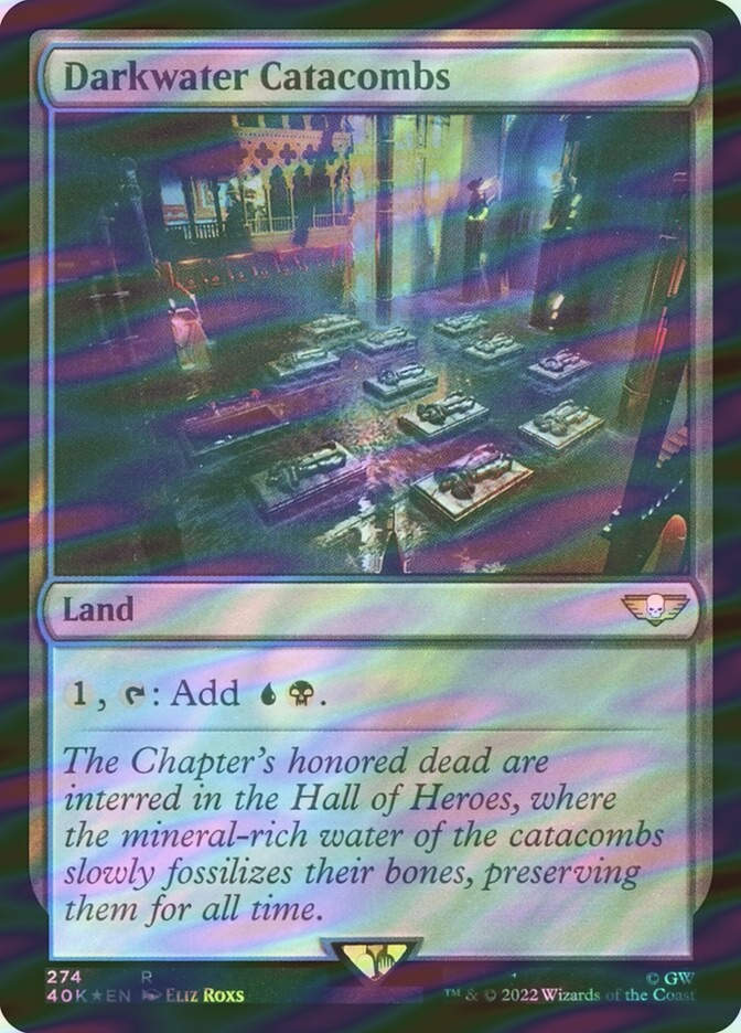 Darkwater Catacombs (40K) (274★) / Surge Foil