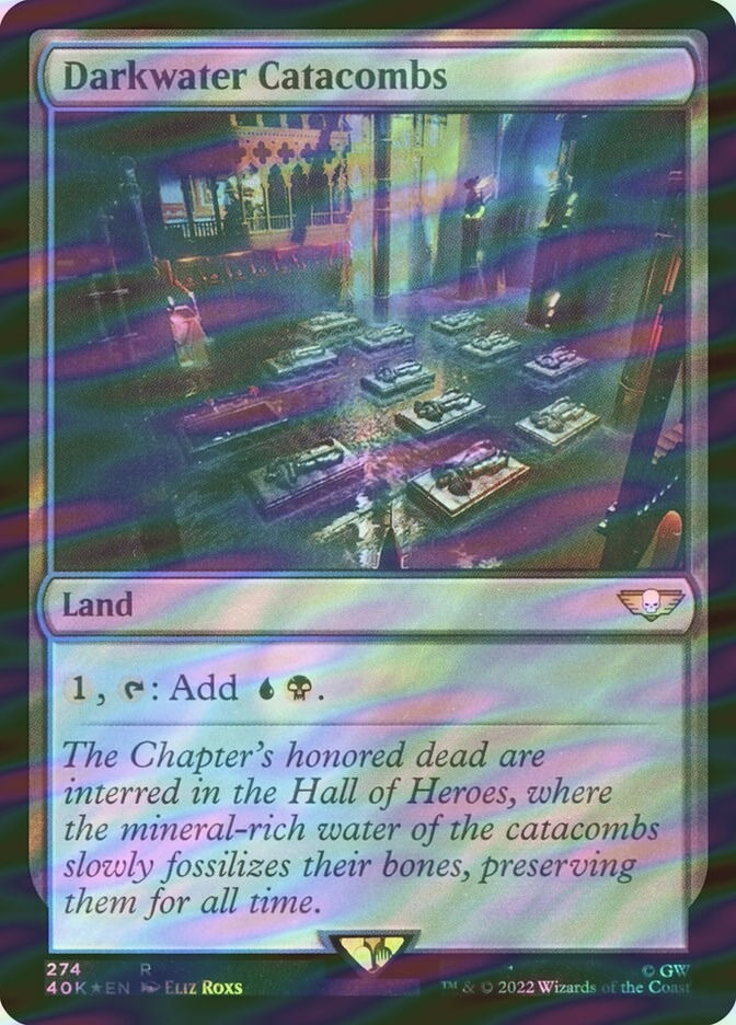 Darkwater Catacombs (40K) (274★) / Surge Foil