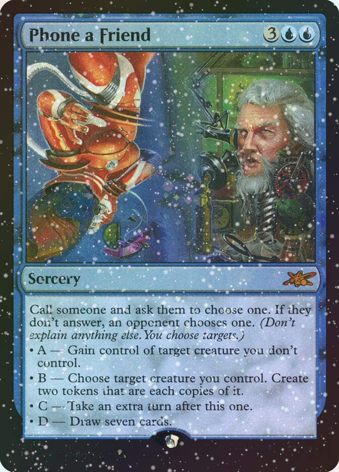 Phone a Friend (UNF) (341) / Galaxy Foil