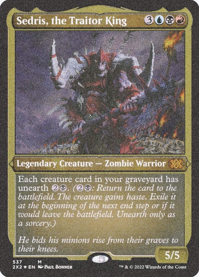 Sedris, the Traitor King (2X2) (537) / Foil Etched