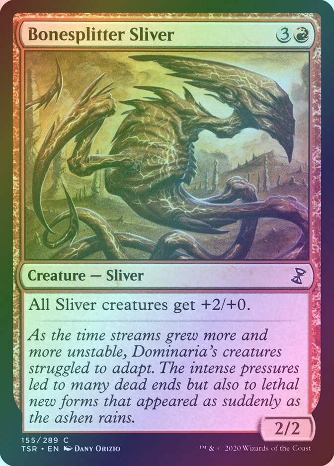 Bonesplitter Sliver (TSR) (155) / Foil