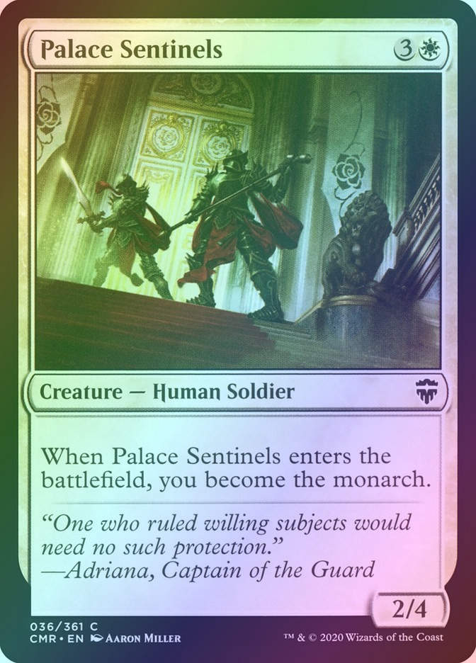 Palace Sentinels (CMR) (36) / Foil