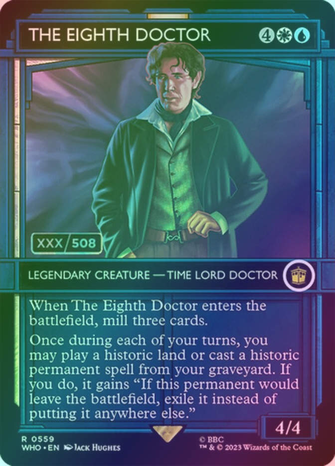 The Eighth Doctor (WHO) (559z) / Borderless / Showcase / Double Rainbow Foil