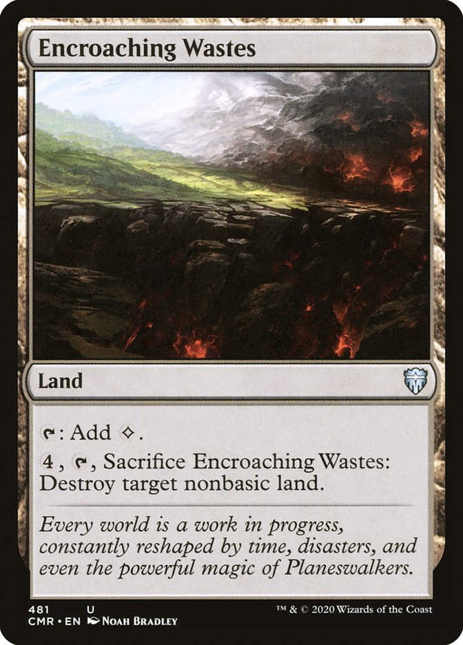Encroaching Wastes (CMR) (481)