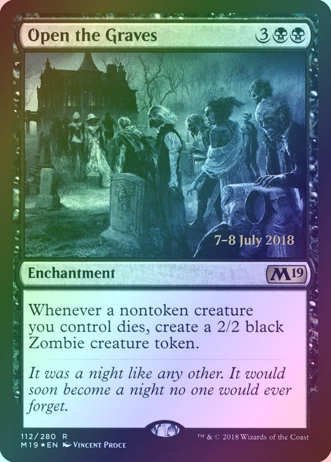 Open the Graves (PM19) (112s) / Foil