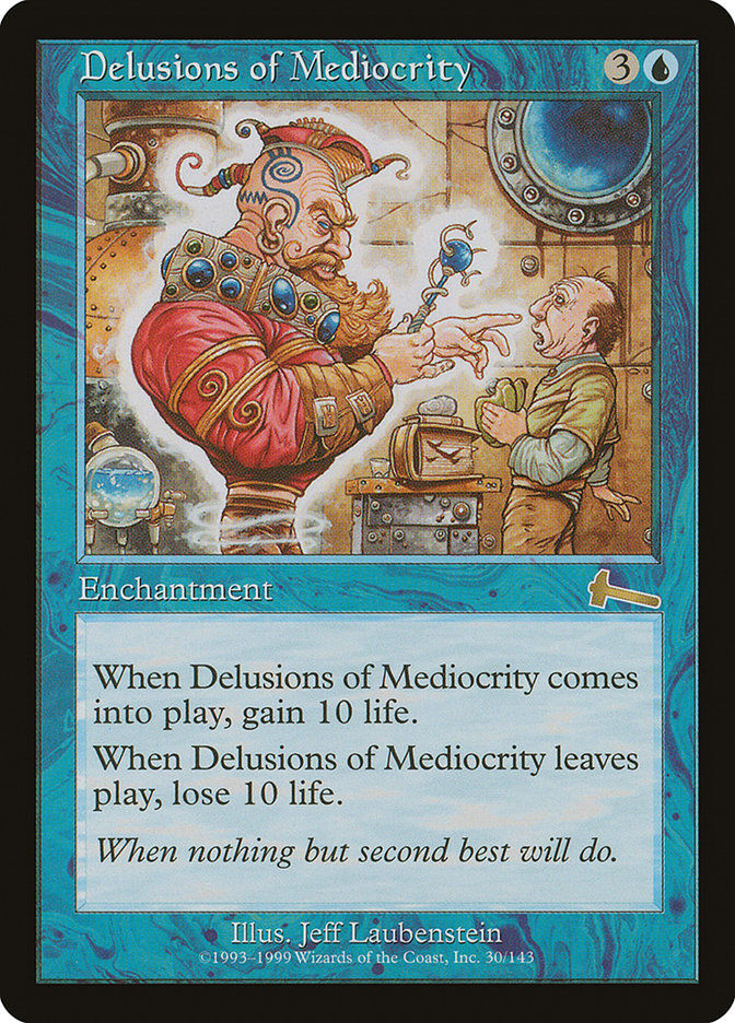 Delusions of Mediocrity (ULG) (30)