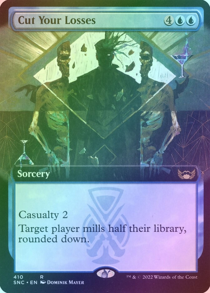 Cut Your Losses (SNC) (410) / Extended Art / Foil