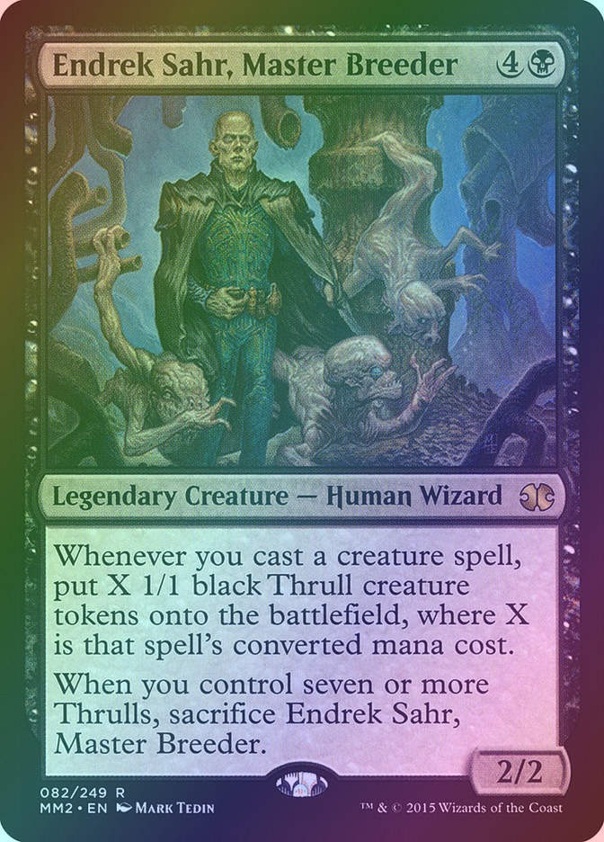 Endrek Sahr, Master Breeder (MM2) (82) / Foil