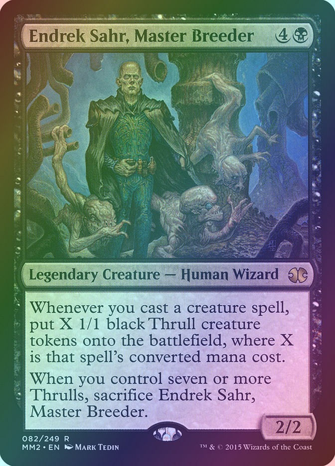 Endrek Sahr, Master Breeder (MM2) (82) / Foil