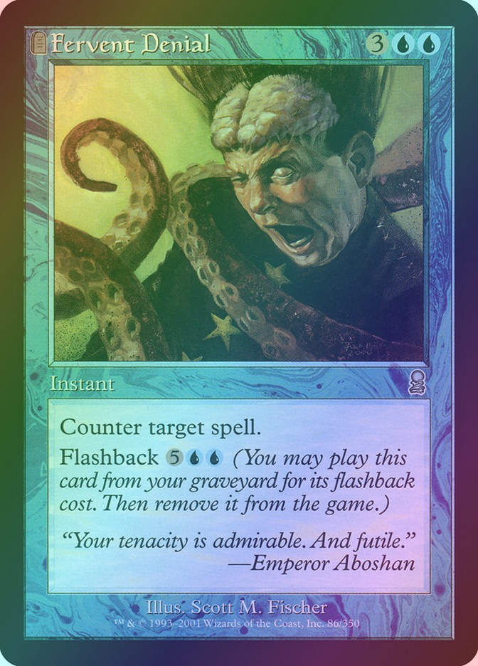 Fervent Denial (ODY) (86) / Foil