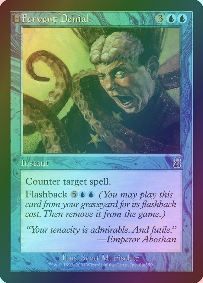 Fervent Denial (ODY) (86) / Foil