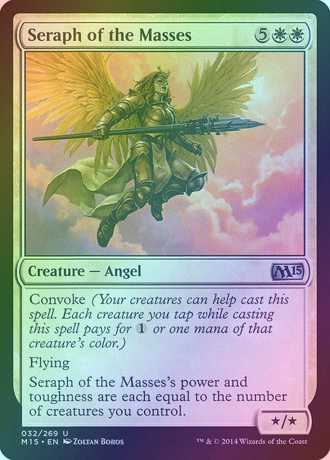 Seraph of the Masses (M15) (32) / Foil