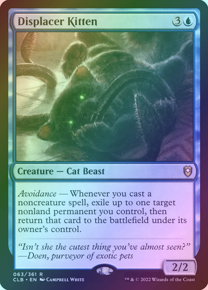Displacer Kitten (CLB) (63) / Foil