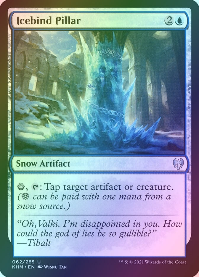 Icebind Pillar (KHM) (62) / Foil