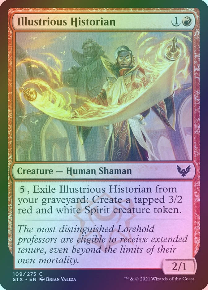 Illustrious Historian (STX) (109) / Foil