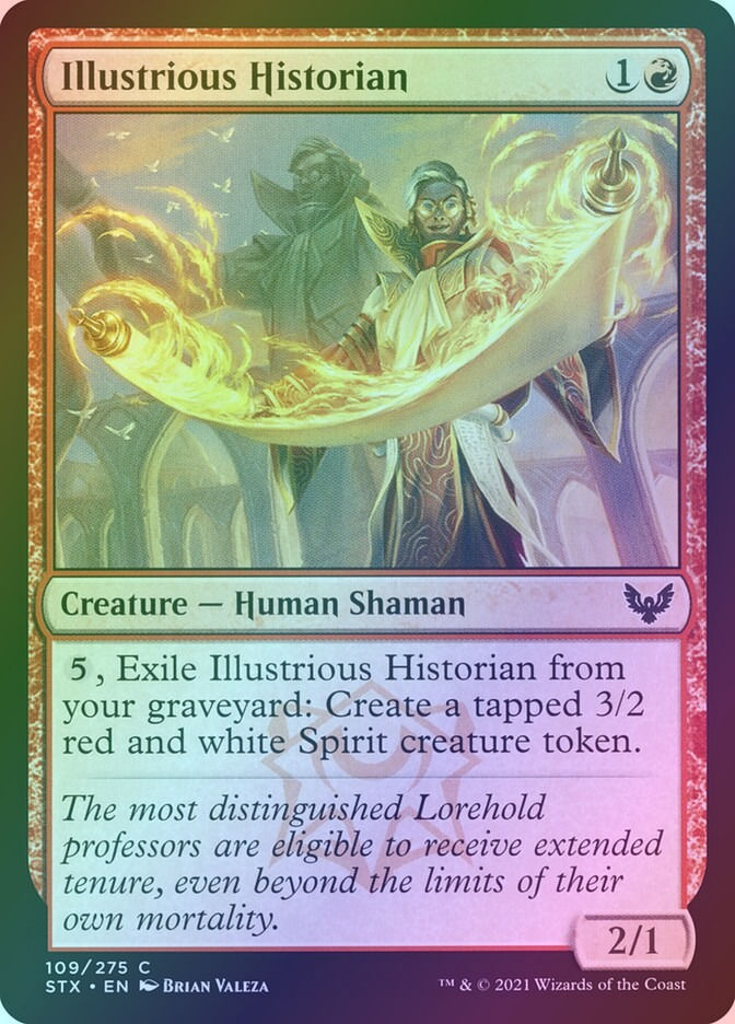 Illustrious Historian (STX) (109) / Foil